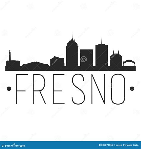 Fresno California. City Skyline. Silhouette City. Design Vector. Famous Monuments Stock Vector ...