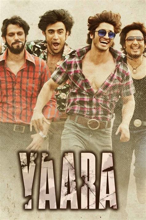 Yaara Movie Actors Cast, Director, Producer, Roles, Box Office - Super ...