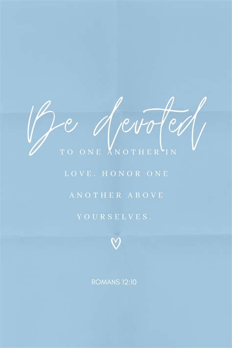 Be Devoted To One Another In Love... | Wedding bible verses, Marriage verses, Marriage bible verses