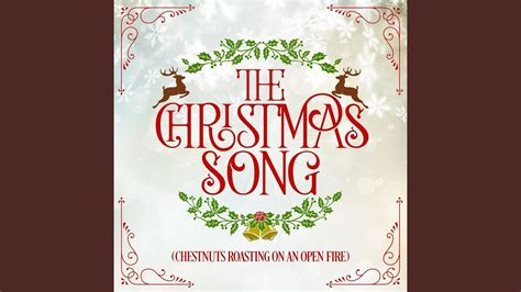 The Christmas Song (Chestnuts Roasting On an Open Fire) - YouTube