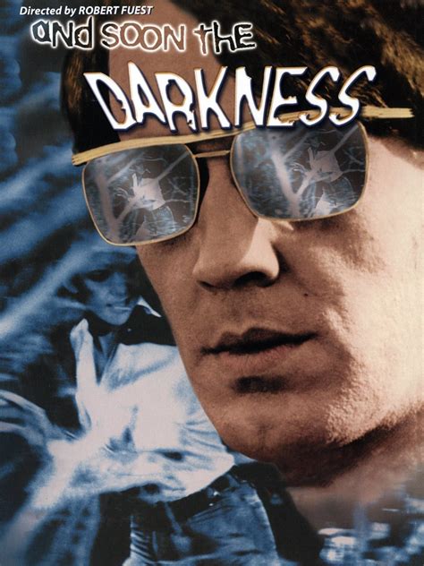 And Soon the Darkness (1971) - Rotten Tomatoes