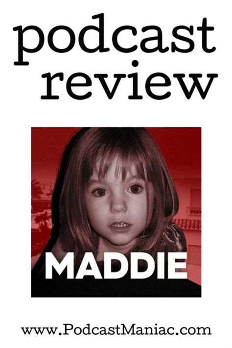 This is a review of the Maddie podcast, a true crime podcast that ...