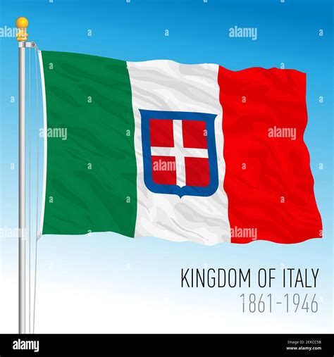 Historical flag of Kingdom of Italy, 1861 - 1946, vector illustration Stock Vector Image & Art ...