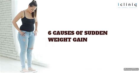 6 Causes Of Sudden Weight Gain - Health Tips | iCliniq