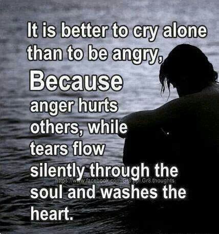 Better to cry alone | Quotes | Pinterest