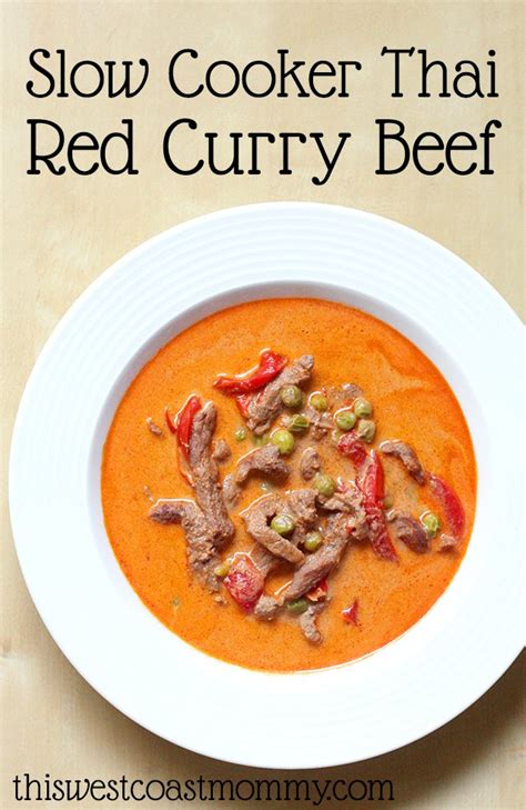 Slow Cooker Thai Red Curry Beef | This West Coast Mommy