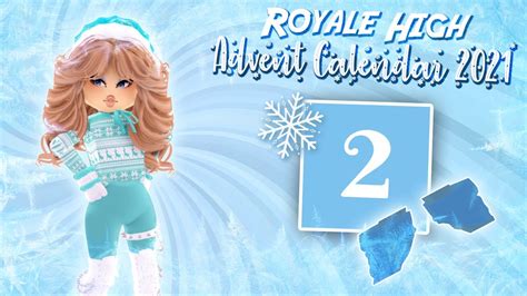 The Royale High 2021 Winter Outfit Advent Calendar Day 2! RH & Roblox ...