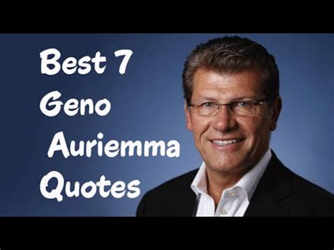 Best 7 Geno Auriemma Quotes - The Italian-born American college basketball coach - YouTube