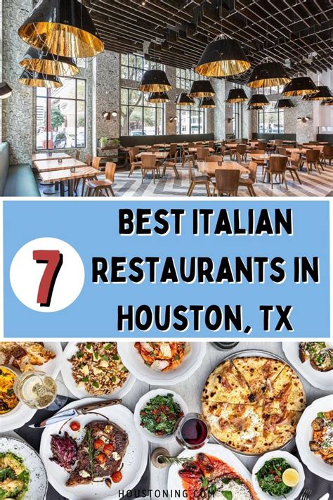 7 Best Italian Restaurants in Houston, TX | Best italian restaurants, Italian restaurant, Restaurant