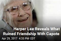 Harper Lee Reveals What Ruined Friendship With Capote