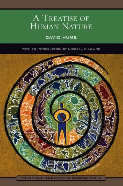 A Treatise of Human Nature by David Hume | NOOK Book (eBook) | Barnes & Noble®