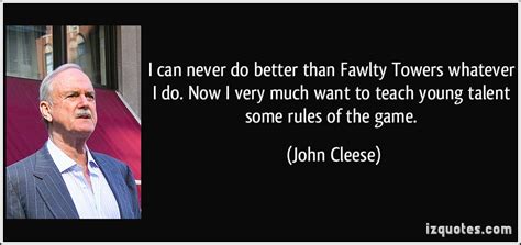 Quotes about Fawlty Towers (28 quotes)