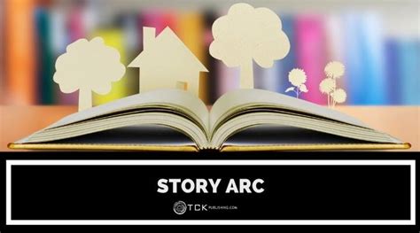 Story Arcs: The 6 Common Shapes of Stories - TCK Publishing