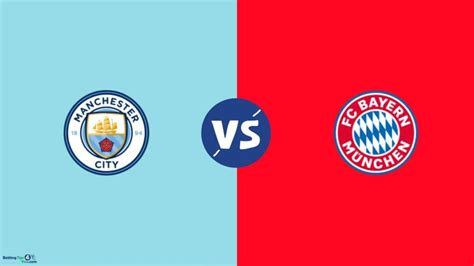 Manchester City vs Bayern Munich Predictions & Tips