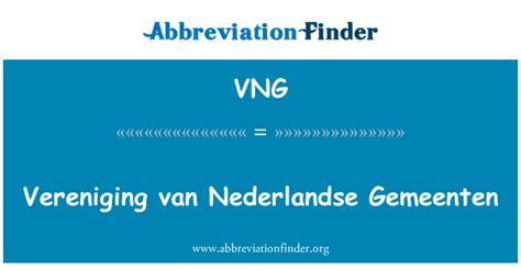 VNG significa Vereniging van Nederlandse Gemeenten - Vereniging van ...