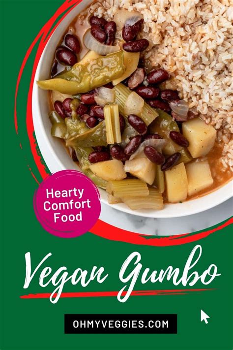 Vegan Gumbo - Oh My Veggies