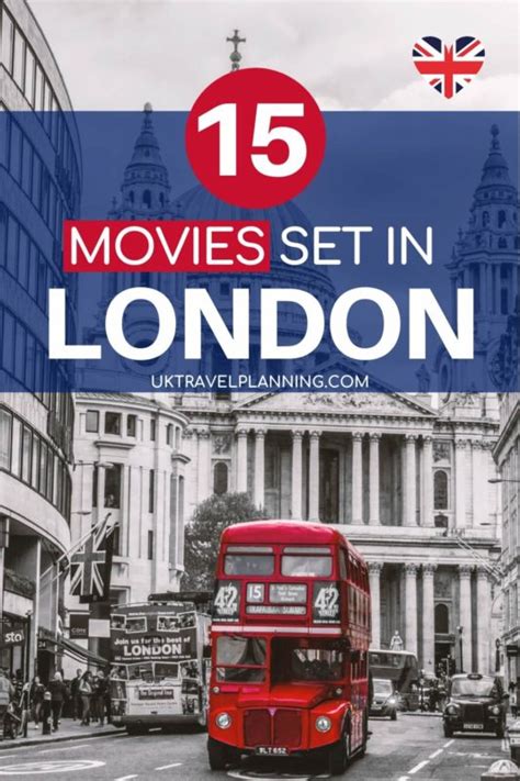 15 movies set in London (you have to watch!) - UK Travel Planning