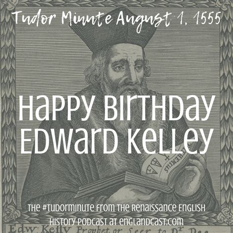 Aug-1-1555-Edward-Kelley - Renaissance English History Podcast