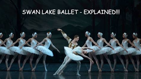 SWAN LAKE Ballet - Explained! (The story of Swan Lake) - YouTube