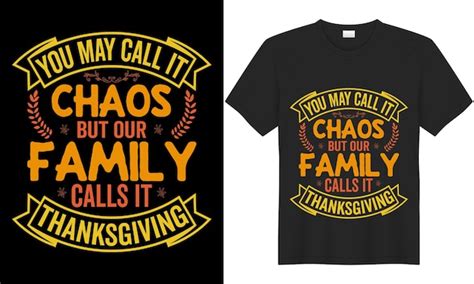 Premium Vector | You may call it chaos but our family calls it ...