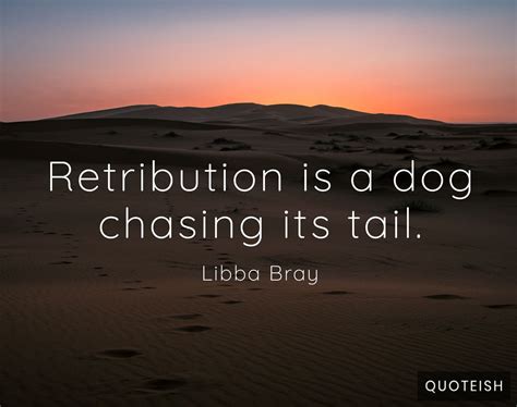 31 Retribution Quotes - QUOTEISH