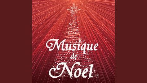 Noël Noël - Chant de Noël (Instrumental) - YouTube