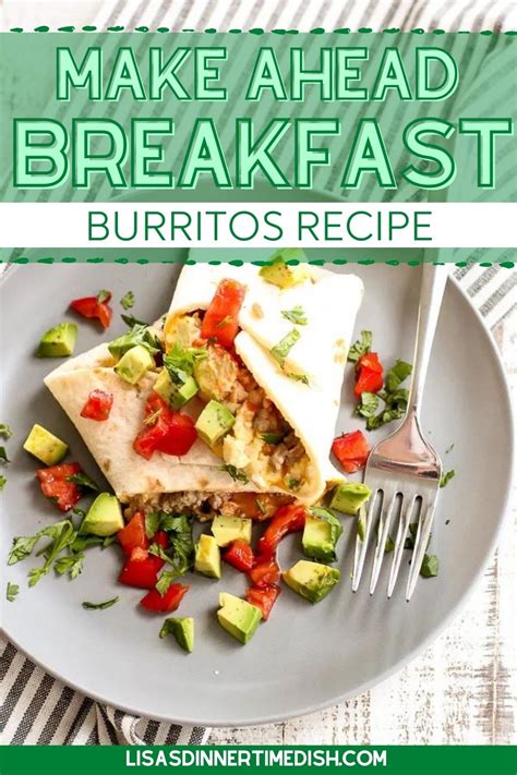 Make Ahead Low Carb Breakfast Burritos - Lisa's Dinnertime Dish