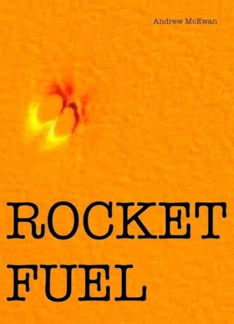 Rocket Fuel by Andrew McEwan | NOOK Book (eBook) | Barnes & Noble®