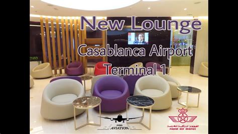 New Royal Air Maroc Lounge | Casablanca Mohamed V Airport | Brand New ...