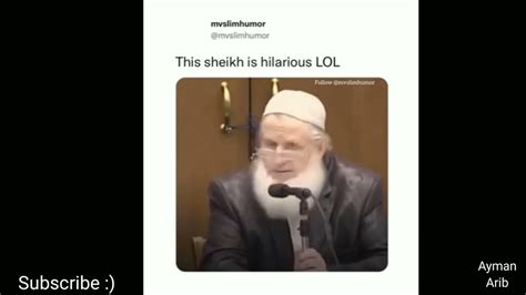 This Sheikh is too funny!🤣😂. His sense of Humour will surely make your ...