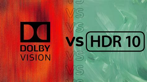 Dolby Vision vs HDR10: How do they differ, which is better?