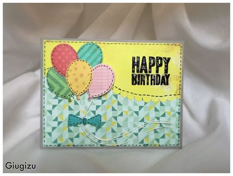 Giugizu's corner: Balloons scalloped birthday card - Biglietto di compleanno con palloncini ...