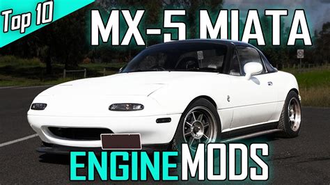 Top 10 Best CHEAP MX-5 Miata Engine Mods! - YouTube