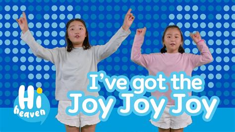 I've got the Joy Joy Joy | Kids Songs | Hi Heaven - YouTube