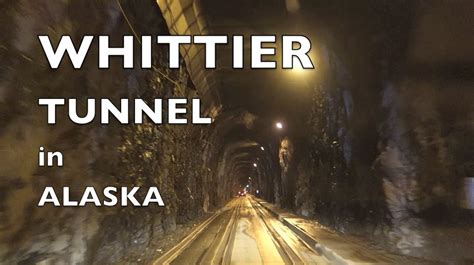 Whittier Tunnel in Alaska - YouTube