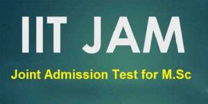 IIT JAM 2024 Application Form, Exam Dates, Eligibility, Pattern, Syllabus