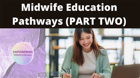 Midwifery Education Pathways (PART TWO) | Empowering Midwifery Education - YouTube