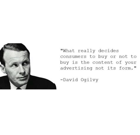 Advertising Quote by David Ogilvy: "If it does not sell, it is not ...