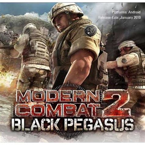 Modern Combat 2 Black Pegasus v10.0 MOD (All Devices)