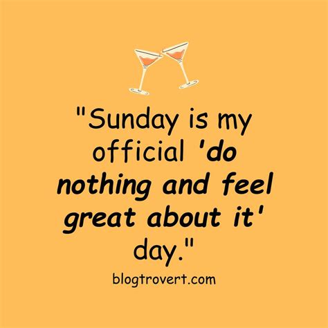 108 Funny Sunday Quotes To Welcome The New Week