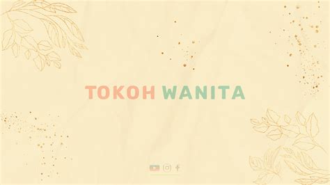 Contoh Kata Depan – Tokoh Wanita