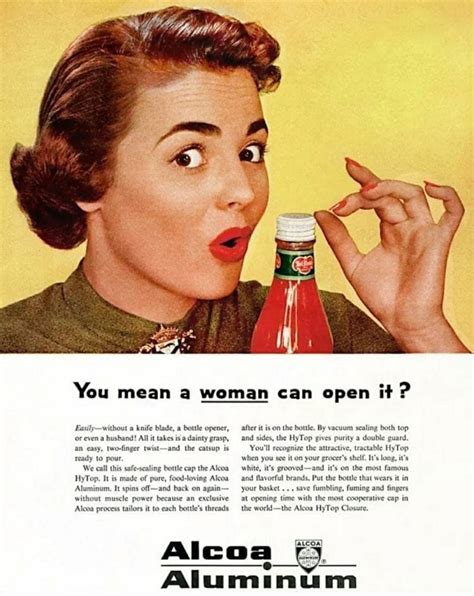 1953 Alcoa Aluminum Ad: “You Mean a Woman Can Open It?” ~ Vintage Everyday