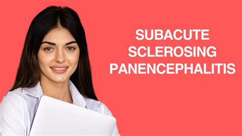 Subacute Sclerosing Panencephalitis (SSPE) - YouTube