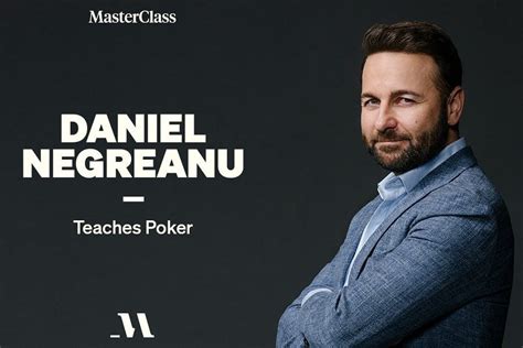 Daniel Negreanu MasterClass Review 2024