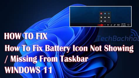 Battery Icon Not Showing / Missing From Taskbar on Windows 11 - 2 Fix - YouTube