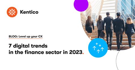 7 digital trends in the finance sector in 2023 | Kentico