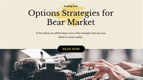 Options Strategies for Bear Market - Trading Fuel