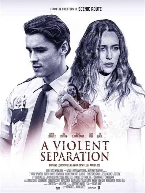 A Violent Separation Movie starring Brenton Thwaites, Alycia Debnam ...