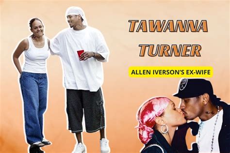 Tawanna Turner, Allen Iverson’s Ex-Wife