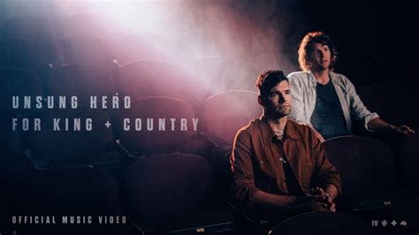 for KING & COUNTRY - Unsung Hero (Official Music Video) - YouTube in 2022 | King and country ...